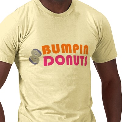Name:  bumpin_donuts_ts&#1.jpg
Views: 259
Size:  33.6 KB