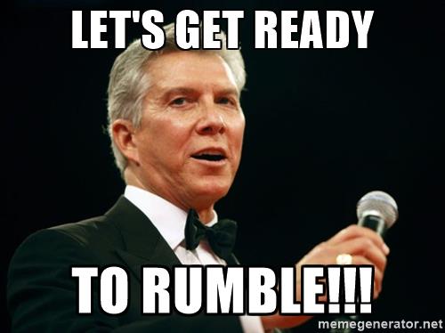 Name:  michael-buffer-lets-get-ready-to-rumble.jpg
Views: 1845
Size:  24.2 KB