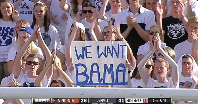 Name:  byu-we-want-bama-sign-650x342.jpg
Views: 280
Size:  83.6 KB