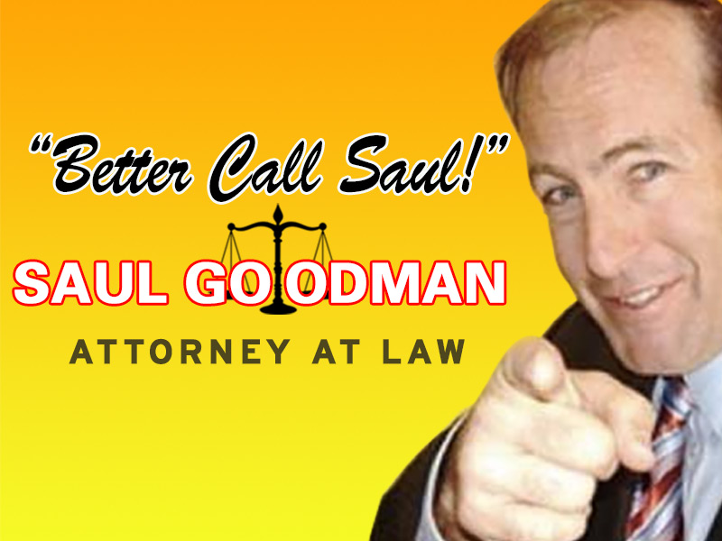 Name:  better-call-saul-saul-goodman-esq-800x600.jpg
Views: 141
Size:  108.5 KB