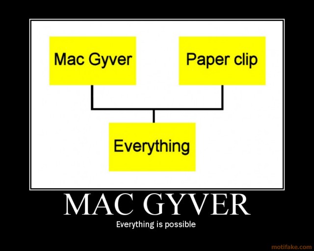 Name:  macgyver-demotiv&#9.jpg
Views: 11119
Size:  36.2 KB